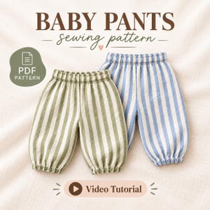 May include: A digital sewing pattern for baby trousers featuring text that reads BABY PANTS sewing pattern, PDF PATTERN, and Video Tutorial. The image displays two pairs of elastic-waist trousers with gathered cuffs, one in olive green stripes and one in blue stripes.