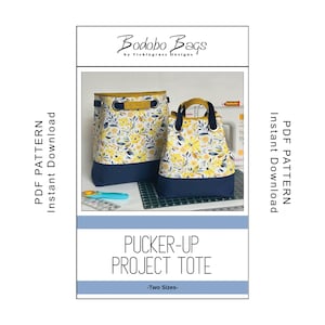 Pucker-Up Project Tote Sewing Pattern - PDF Download