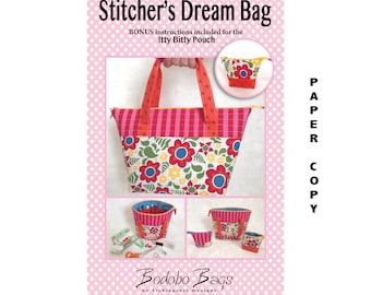 Stitcher's Dream Bag and Itty Bitty Pouch Sewing Pattern - Paper Copy