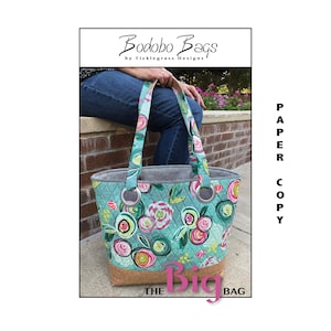 The Big Bag Sewing Pattern - Paper Copy