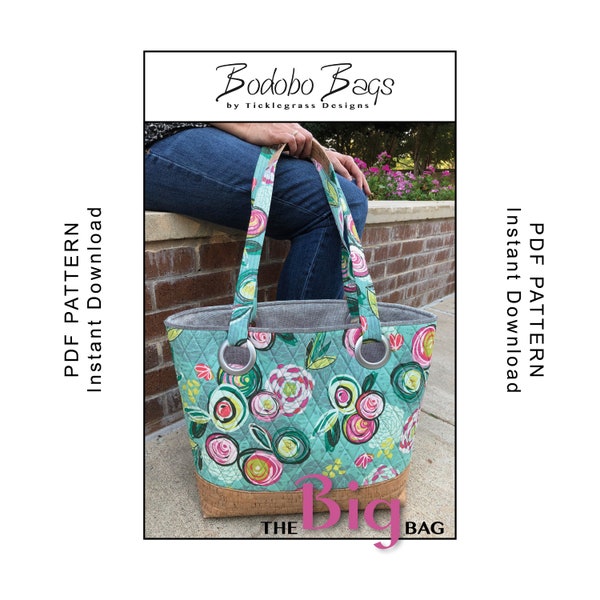 The Big Bag Sewing Pattern - PDF Instant Download