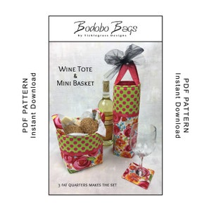 Wine Tote and Mini Basket Sewing Pattern - PDF Instant Download