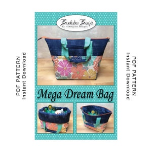 Mega Dream Bag Sewing Pattern - PDF Instant Download