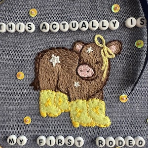 This Actually Is My First Rodeo Embroidery Hoop | Whimsical Cow Wall Art image 5
