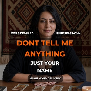 May include: A person with dark hair wearing a black top sits behind a wooden table with tarot cards. Text overlays read: EXTRA DETAILED, PURE TELAPATHY, DONT TELL ME ANYTHING JUST YOUR NAME, and SAME HOUR DELIVERY. A patterned textile hangs in the background.