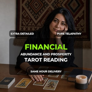 May include: A tarot reading service featuring text that reads EXTRA DETAILED, PURE TELAPATHY, FINANCIAL ABUNDANCE AND PROSPERITY TAROT READING, and SAME HOUR DELIVERY. The image shows a person with dark hair at a wooden table with tarot cards and a candle.