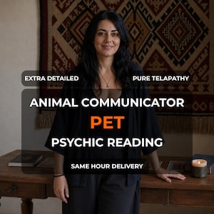 Animal Communicator Pet Psychic Reading Same Hour | Dog Cat Communication, Their Feelings, Extra Detailed