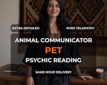 Animal Communicator Pet Psychic Reading Same Hour | Dog Cat Communication, Their Feelings, Extra Detailed