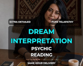 Dream Interpretation Psychic Reading Same Hour | Meaning Analysis Symbols, Spiritual Message Guidance, Extra Detailed