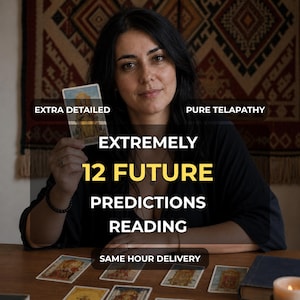 May include: A person holding a tarot card with text overlays reading EXTRA DETAILED, PURE TELAPATHY, EXTREMELY 12 FUTURE PREDICTIONS READING, and SAME HOUR DELIVERY. Several tarot cards are spread out on a wooden table in front of the person.