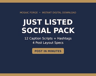 Just Listed Just Sold Social Media Pack for Realtors | 12 Caption Scripts, Hashtag Sets + Post Layout Guide, Editable Templates