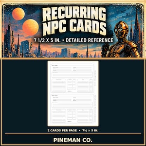 May include: A white rectangular sheet featuring two identical NPC record cards, each measuring 7 1/2 x 5 inches. The cards include blank lines for name, species, alignment, and various attributes, with sections for notes and inventory tracking.