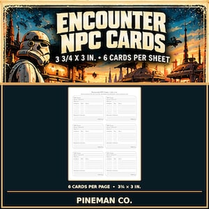 May include: A sheet of six Encounter NPC cards, each measuring 3 3/4 by 3 inches. The cards feature blank lines for recording character names, species, attributes, and equipment. The header displays the text Encounter NPC Cards.