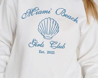Custom Embroidery Sweatshirt and Hoodie - Miami Beach Club