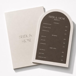 May include: A rectangular light beige menu and an arched dark brown service menu featuring the text Sleek & Stone Services. The arched menu lists categories including Facials, Waxing, and Add-ons with corresponding prices in a serif font.