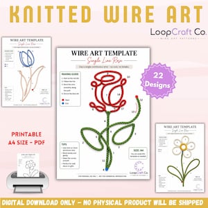 Peut inclure: Une collection numérique de modèles d'art en fil de fer intitulée Knitted Wire Art par LoopCraft Co. L'ensemble comprend 22 designs au format PDF A4, avec des guides étape par étape pour créer des roses et des fleurs en ligne continue.