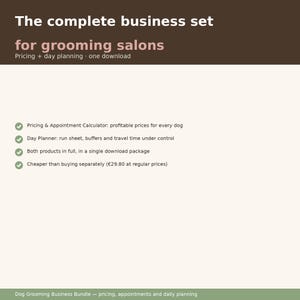 Op de afbeelding: Een digitale zakelijke set voor trimsalons met een prijs- en afsprakencalculator en een dagplanner. De tekst bevat: The complete business set for grooming salons, Pricing + day planning, one download en vier opsommingstekens.