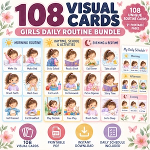 May include: A digital bundle of 108 visual cards for a girls daily routine, featuring illustrations of a young girl performing tasks like waking up, brushing teeth, and going to school. The set includes a printable daily schedule and PDF icons.
