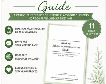 Anxiety Support School Accommodation Guide | Parent IEP & 504 Advocacy