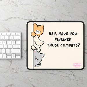 Kawaii Cats Gaming Mouse Pad | Programmer Desk Mat | Tech Humor Gifts