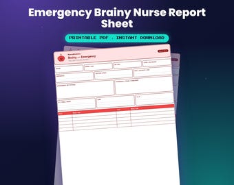 Emergency Brainy Nurse Report Sheet — by NurseBrainCo
