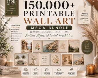 May include: A digital product advertisement for a 150,000+ printable wall art mega bundle. The graphic features text, icons, and a grid of twelve small framed art prints displaying various landscapes, floral illustrations, and coastal scenes.