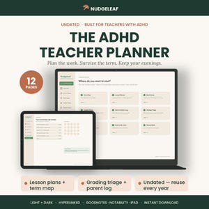 May include: A digital ADHD teacher planner displayed on a laptop and tablet screen. The interface features sections for term maps, lesson plans, brain dumps, student notes, parent contact logs, grading triage, and reward trackers. Text includes The ADHD Teacher Planner.