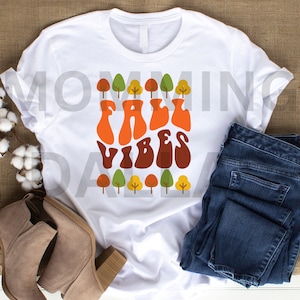 Fall Vibes png, SVG, Mom Shirt, Pumpkin Latte Pumpkin Spice, Fall Shirt