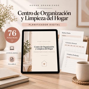 May include: A digital home organisation and cleaning planner displayed on a tablet screen, featuring 76 pages, hyperlinked navigation, and fillable fields. The screen shows the title Centro de Organización y Limpieza del Hogar with daily routine, monthly calendar, and deep cleaning checklists.