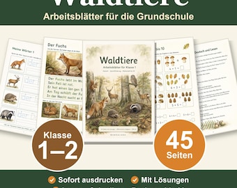 May include: A collection of educational worksheets titled Waldtiere Arbeitsblätter für die Grundschule, featuring illustrations of forest animals like foxes, deer, hedgehogs, and owls. The pages include reading, writing, and maths exercises for grades 1-2.