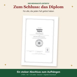 K&ouml;nnte beinhalten: Ein wei&szlig;es Zertifikat mit der &Uuml;berschrift Detektiv-Diplom, schwarzem Text und einem runden Siegel. Das Dokument enth&auml;lt Linien f&uuml;r Name, Datum und Unterschrift, einen dekorativen Rahmen und ein kleines Symbol. Die &Uuml;berschrift lautet Zum Schluss: das Diplom.