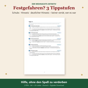K&ouml;nnte beinhalten: Ein wei&szlig;es Dokument mit dem Titel Der Weihnachts-Detektiv Festgefahren? 3 Tippstufen. Es listet die Tipps 1-5 f&uuml;r ein Spiel auf, mit drei Hinweisstufen: Schubs, Hinweis und deutlicher Hinweis. Der untere Text lautet Hilfe, ohne den Spa&szlig; zu verderben, 2 PDFs, A4 + US-Letter, Deutsch, Digitaler Download.