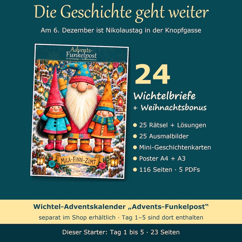 K&ouml;nnte beinhalten: Ein digitaler Flyer mit dem Titel Die Geschichte geht weiter und einer farbenfrohen Illustration von drei Wichteln in einem verschneiten Dorf. Der Text listet 24 Wichtelbriefe, 25 R&auml;tsel, 25 Ausmalbilder, Mini-Geschichtenkarten, A4 und A3 Poster sowie 116 Seiten.