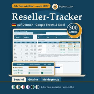 May include: A digital Reseller-Tracker spreadsheet for Google Sheets and Excel with a dark blue background. The interface displays sales data, profit margins, and a reporting threshold tracker for 300 items, featuring German text labels and charts.