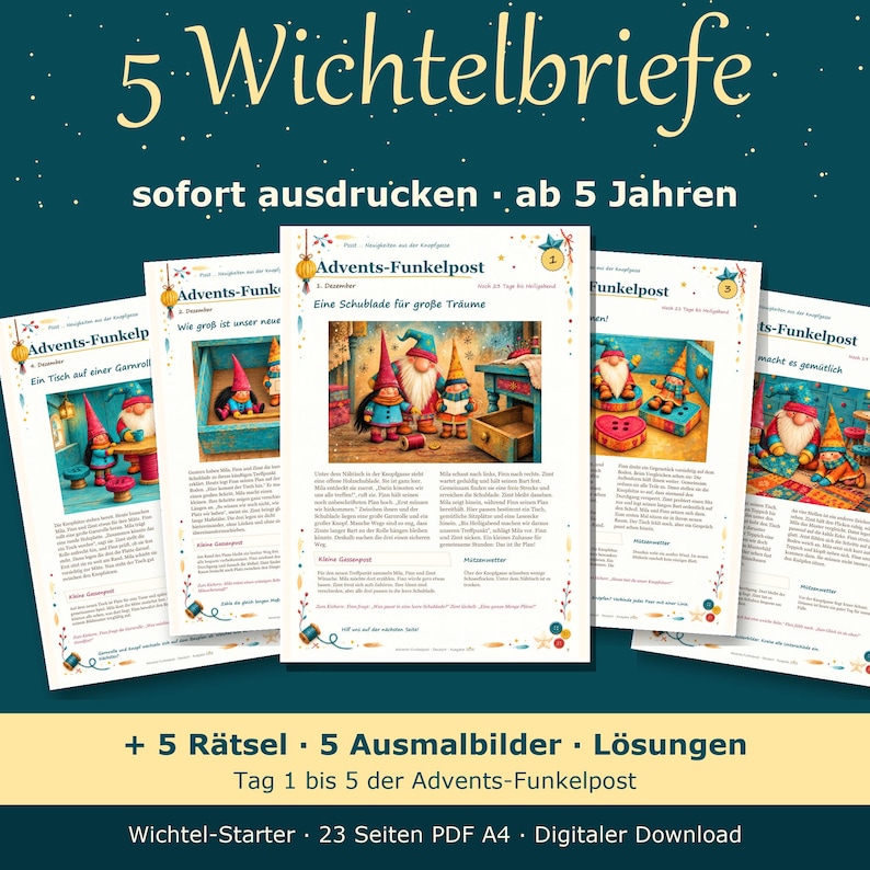 K&ouml;nnte beinhalten: F&uuml;nf druckbare Briefe mit dem Titel 5 Wichtelbriefe, die Illustrationen von Wichteln in festlichen Umgebungen zeigen. Jede Seite enth&auml;lt die &Uuml;berschrift Advents-Funkelpost, deutschen Text und bunte Wichtelbilder. Das Set umfasst f&uuml;nf R&auml;tsel, f&uuml;nf Ausmalbilder und L&ouml;sungen als 23-seitiger A4-PDF-Download.