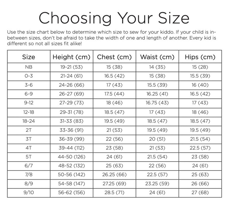 May include: A size chart for children's clothing, showing measurements in inches and centimetres for different sizes, from newborn to 9/10. The chart includes measurements for height, chest, waist, and hips.