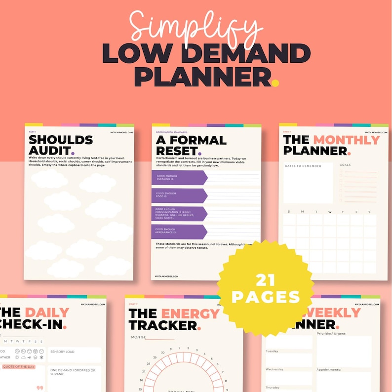 May include: A digital planner set titled Simplify Low Demand Planner with 21 pages. The pages include sections for a Shoulds Audit, A Formal Reset, The Monthly Planner, The Daily Check-In, The Energy Tracker, and The Weekly Planner with text.