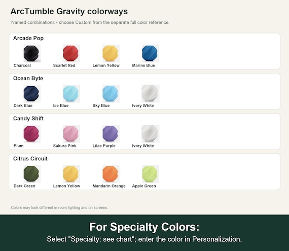 Named colorway swatch showing each option. For Specialty Colors: Select "Specialty: see chart"; enter the color in Personalization.