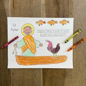 May include: A colouring page featuring a cartoon illustration of St. Peter holding keys and standing in a boat with a rooster. The text "Upon this rock I will build my church" is written on the page.