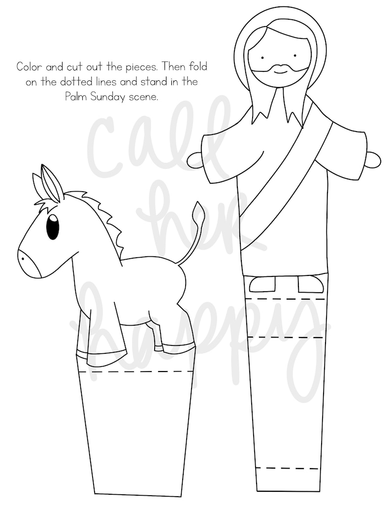 May include: Black and white line art of a donkey and a figure with long hair and a beard. The text reads, "Color and cut out the pieces. Then fold on the dotted lines and stand in the Palm Sunday scene."