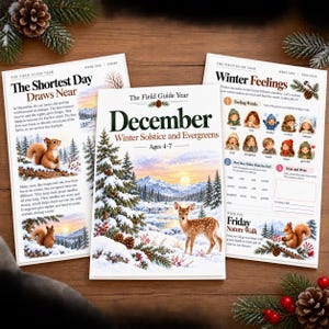 May include: Three educational activity sheets titled The Field Guide Year December Winter Solstice and Evergreens for ages 4-7. The pages feature illustrations of a deer, squirrels, snowy landscapes, and winter-themed writing prompts.