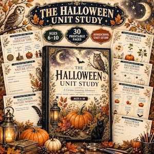 May include: A Halloween unit study educational kit featuring a central book titled The Halloween Unit Study, surrounded by printable pages covering history, science, nature, art, and writing, decorated with pumpkins, owls, and autumn leaves.