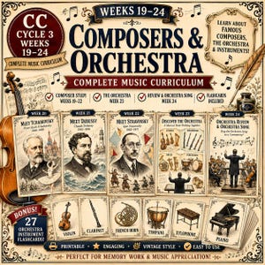 以下が含まれることがあります： 「Composers & Orchestra Weeks 19-24」と題された音楽カリキュラムのポスター。チャイコフスキー、ドビュッシー、ストラヴィンスキーの肖像画、オーケストラ楽器のイラスト、音楽をテーマにした27枚の印刷可能なフラッシュカードが掲載されています。