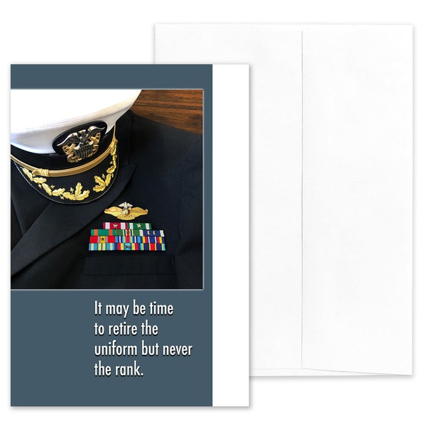 Navy Military Retirement Congratulations Greeting Card for USN Commissioned Officers - RETIRE UNIFORM - 5” x 7” - Includes Envelope