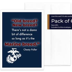 Military Greeting Card For Marines CHESTY PULLER QUOTE Marine Breed 5 x 7 Includes Envelope Pack of 6