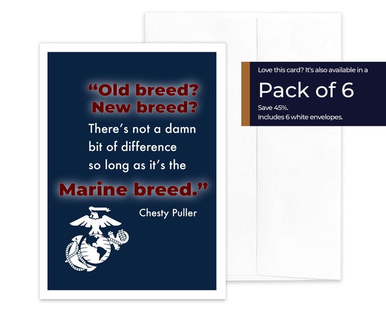 Military Greeting Card For Marines CHESTY PULLER QUOTE Marine Breed 5 x 7 Includes Envelope Pack of 6