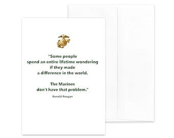 Marine Corps - USMC Military Appreciation Greeting Card - REAGAN QUOTE - Blank Inside - 5” x 7” - Includes Envelope