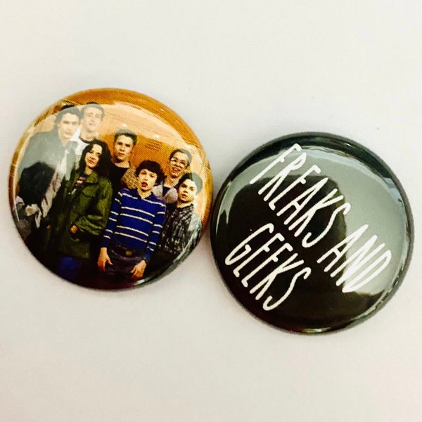 FREAKS AND GEEKS Set of Two 1” Metal Pinback Buttons