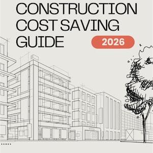 May include: A document cover titled CONSTRUCTION COST SAVING GUIDE 2026 with a black and white architectural line drawing of multi-story buildings and a tree. The text CRITICAL QUESTIONS TO ASK BEFORE COMMENCING ANY CONSTRUCTION PROJECT is at the bottom.