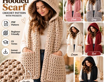 Chunky Crochet Hooded Scarf Pattern with Pockets, Beginner Friendly (PDF)